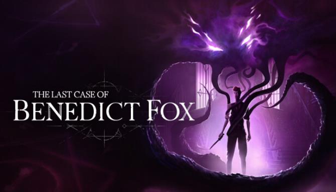 The Last Case of Benedict Fox Free Download