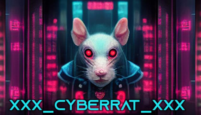 XXX CYBERRAT XXX Update v20230412 Free Download