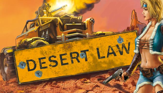 Desert Law Free Download