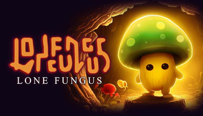 Lone Fungus Update v1 0 15 Free Download