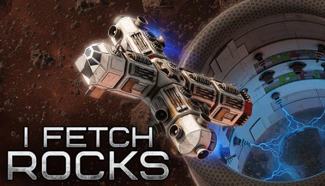 I Fetch Rocks Free Download