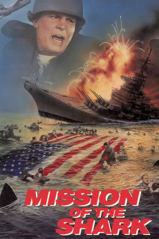 Mission of the Shark: The Saga of the U.S.S. Indianapolis Free Download