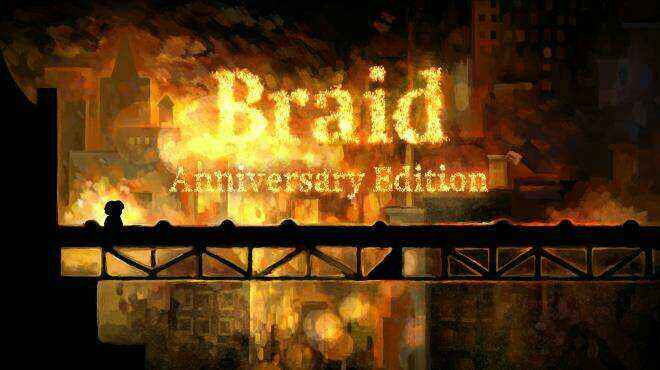 Braid Anniversary Edition Update v20240531 Torrent Download