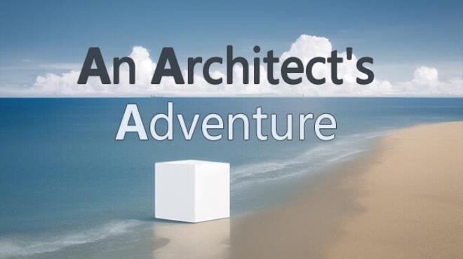An Architect’s Adventure Free Download