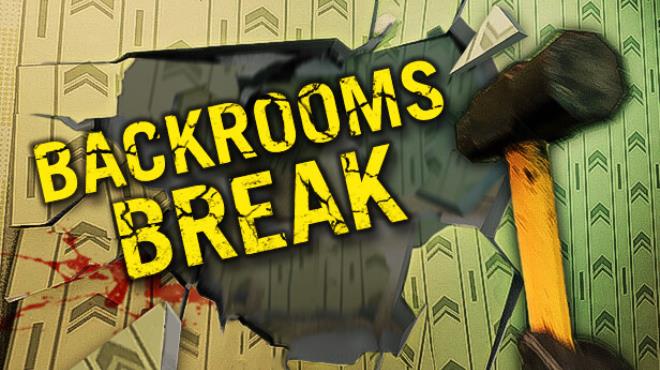 Backrooms Break Update v1 1-TENOKE Free Download
