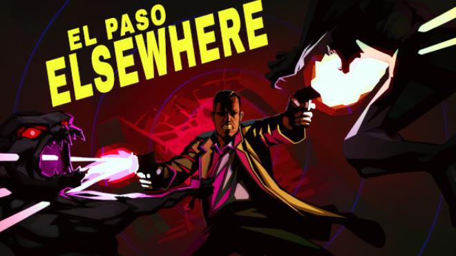 El Paso Elsewhere Update v17-TENOKE Free Download