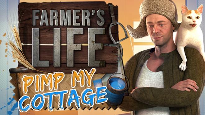 Farmers Life Pimp my Cottage Update v1 0 21-TENOKE Free Download