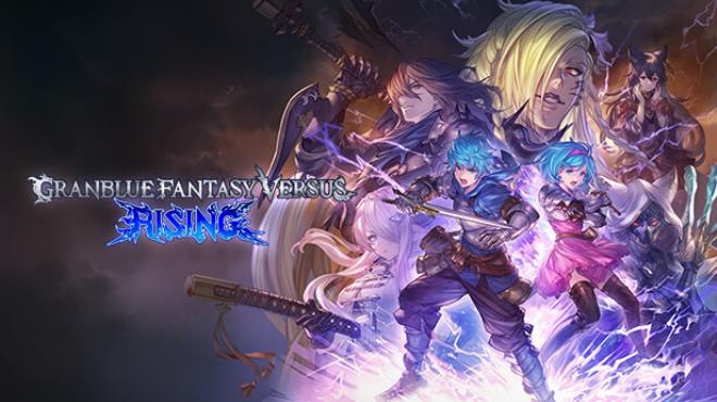 Granblue Fantasy Versus Rising Update v1 41 incl DLC-TENOKE Free Download