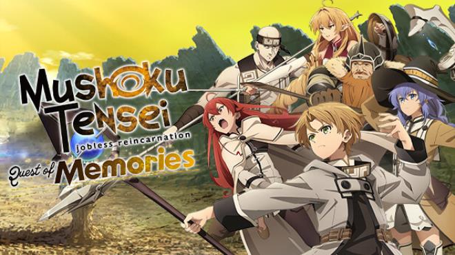 Mushoku Tensei Jobless Reincarnation Quest of Memories-TENOKE Free Download