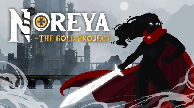 Noreya The Gold Project-TENOKE Free Download