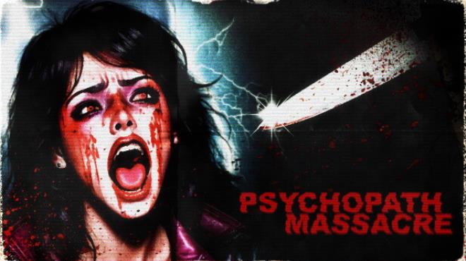 Psychopath Massacre-TENOKE Free Download