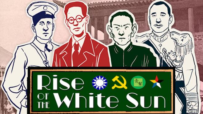 Rise Of The White Sun-TENOKE Free Download