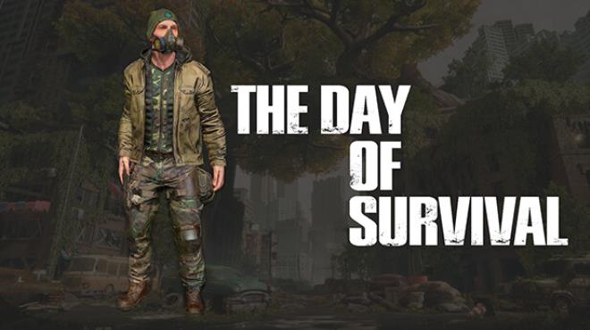 The Day Of Survival-TENOKE Free Download