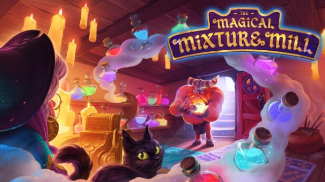 The Magical Mixture Mill Update v1 1 1-TENOKE Free Download