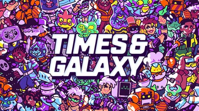 Times and Galaxy-GOG Free Download