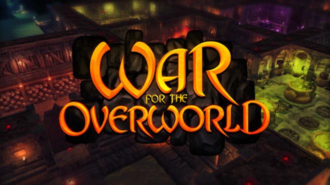 War For The Overworld Enhanced Edition-SKIDROW Free Download
