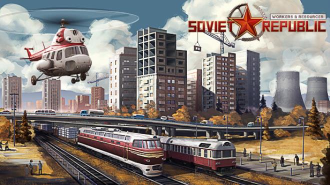 Workers And Resources Soviet Republic-SKIDROW Free Download