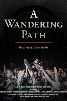 A Wandering Path: The Story of Gilead Media Free Download