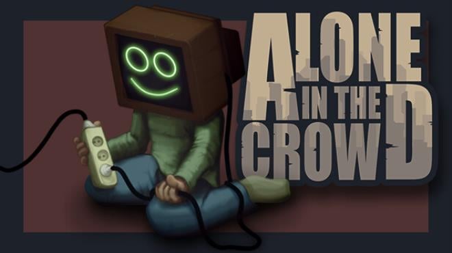 Alone in the crowd-GOG Free Download