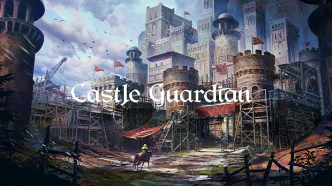 Castle Guardian-TENOKE Free Download