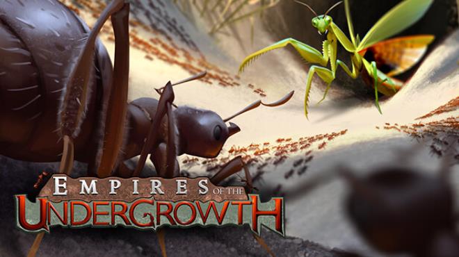 Empires of the Undergrowth v1 000022 Update-SKIDROW Free Download