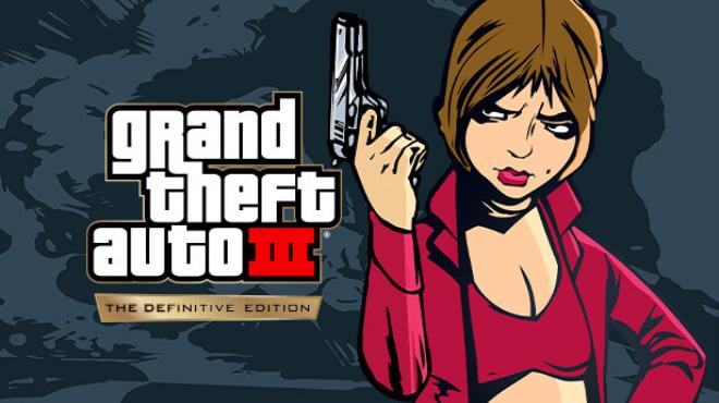 Grand Theft Auto III The Definitive Edition v1 17 37984884-Razor1911 Free Download