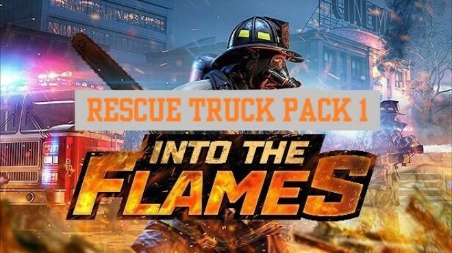 Into The Flames Rescue Truck Pack 1-SKIDROW Free Download