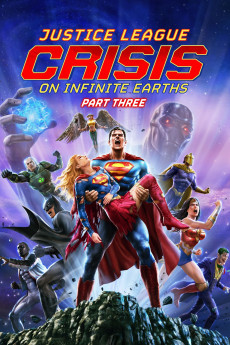 Justice League: Crisis on Infinite Earths, Part Three Free Download