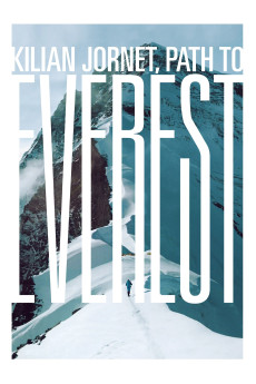 Kilian Jornet: Path to Everest Free Download