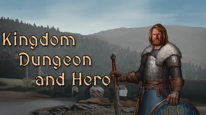 Kingdom Dungeon And Hero-Unleashed Free Download