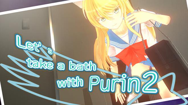 Let’s take a bath with Purin 2 v1.01b2 Free Download