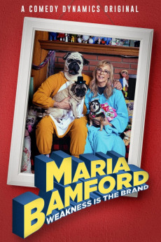 Maria Bamford: Weakness Is the Brand Free Download