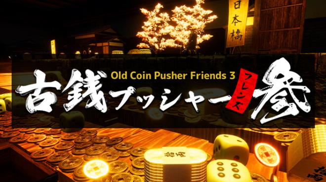 Old Coin Pusher Friends 3-TENOKE Free Download