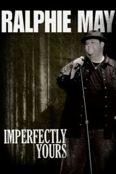 Ralphie May: Imperfectly Yours Free Download