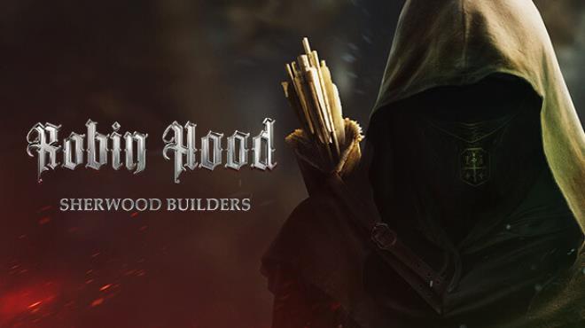 Robin Hood Sherwood Builders v2 01 31 01-DINOByTES Free Download