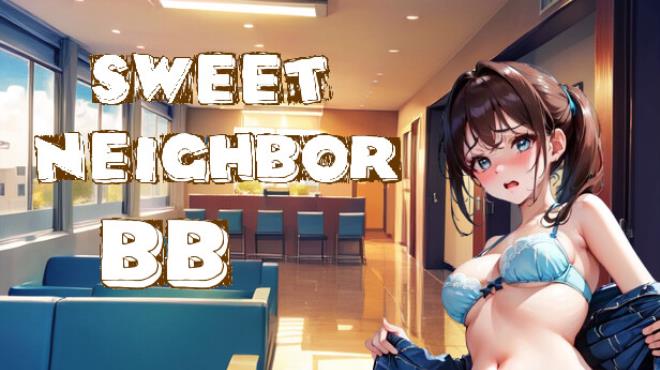 Sweet Neighbor BB Free Download