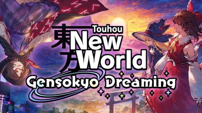 Touhou New World Gensokyo Dreaming-TENOKE Free Download