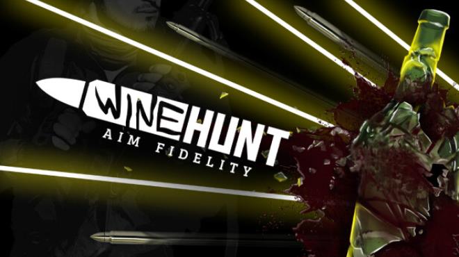 Wine Hunt Aim Fidelity-TENOKE Free Download