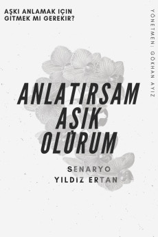 Anlatirsam Asik Olurum Free Download