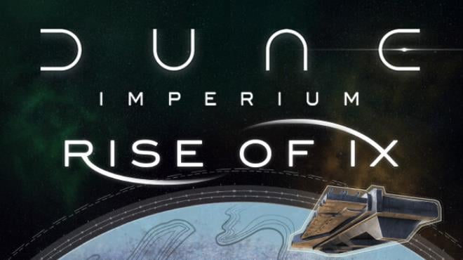 Dune Imperium Rise Of Ix v2 02 877 Update-SKIDROW Free Download