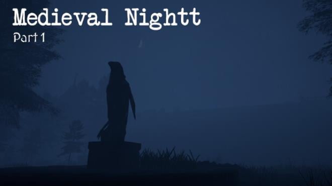 Medieval Nightt Part 1-TENOKE Free Download