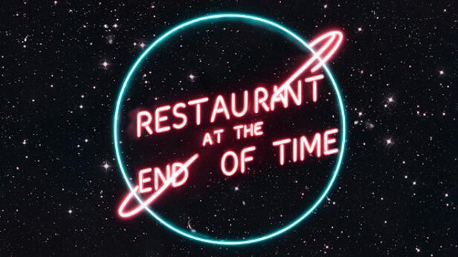 Restaurant at the end of time-TENOKE Free Download