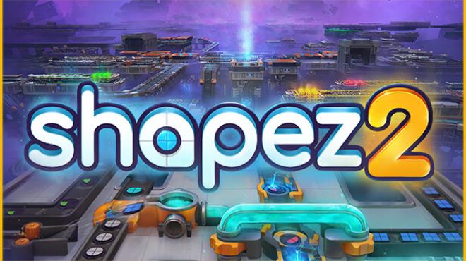 shapez 2 (Early Access) Free Download