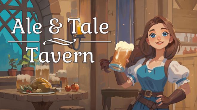 Ale And Tale Tavern-TENOKE Free Download