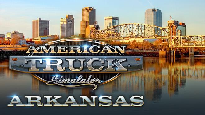 American Truck Simulator Arkansas-RUNE Free Download