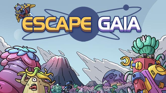 Escape Gaia-TENOKE Free Download