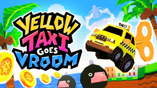 Yellow Taxi Goes Vroom v1 1 5-TENOKE Free Download